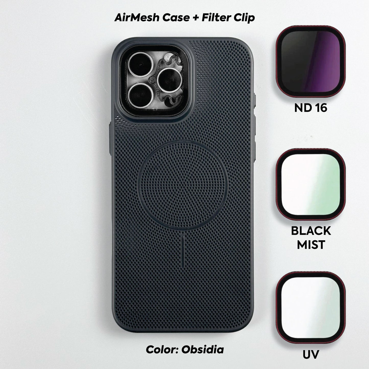 AirMesh Case + ClipFilter (Shipping Aug-15th)