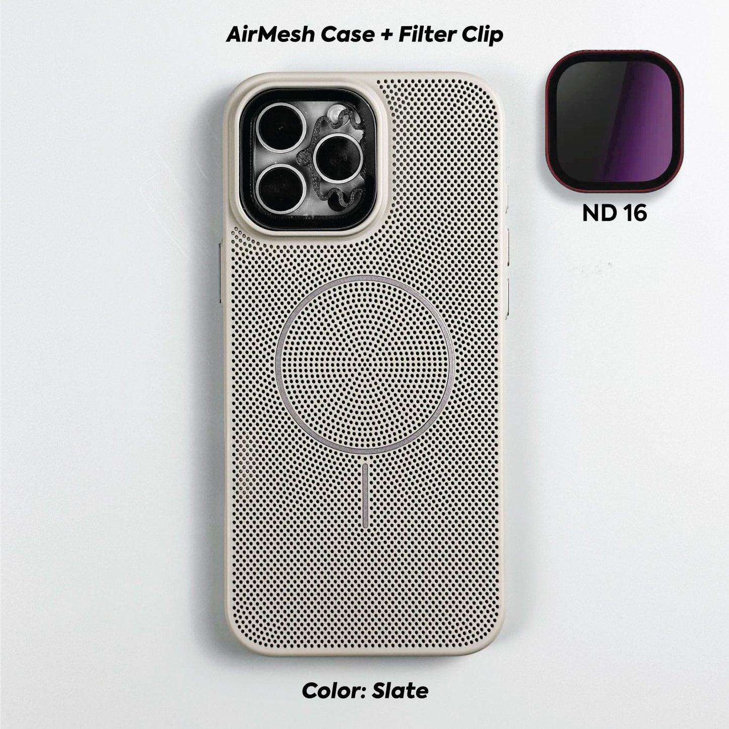 AirMesh Case + ClipFilter (Shipping Aug-15th)